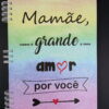 Caderno 14x20cm - Mamãe, como é grande o meu amor por você - capa