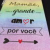 Caderno 14x20cm - Mamãe, como é grande o meu amor por você - capa